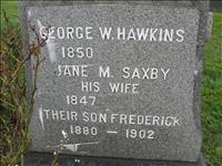 Hawkins, George W,, Jane M. (Saxby) and Frederick
